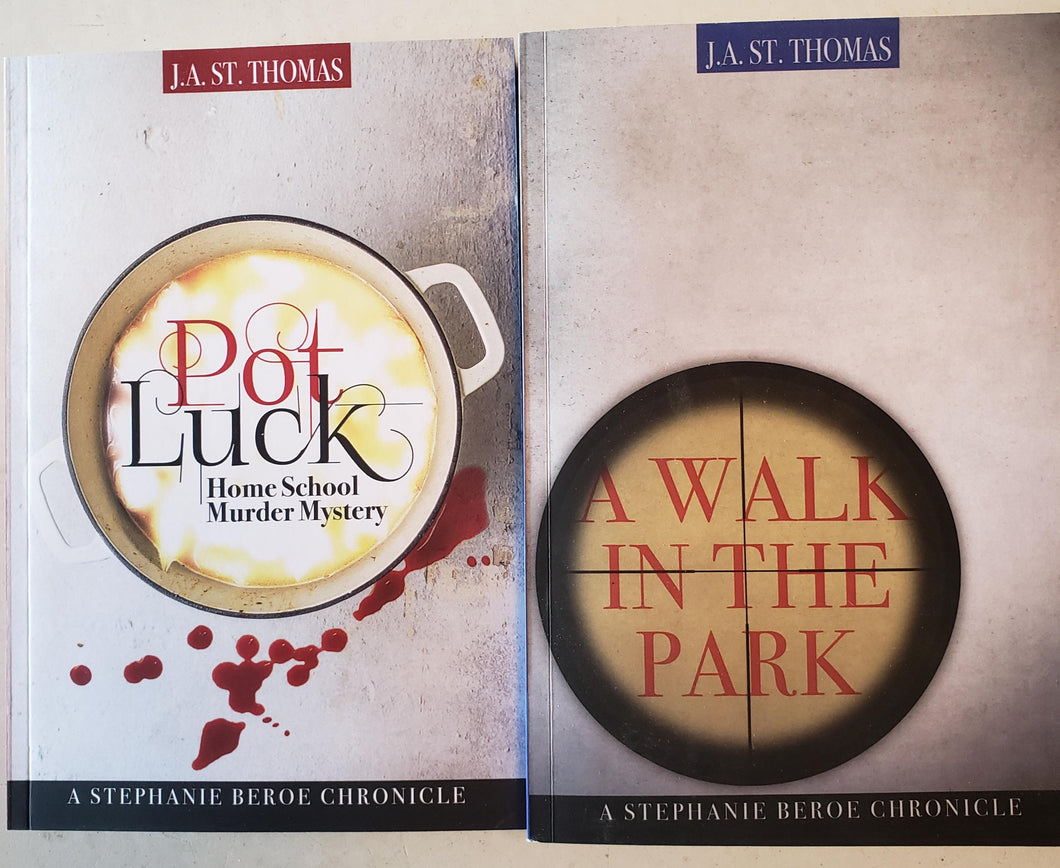Paperback Combo Set  - A Walk in The Park & Pot Luck Home School Murder Mystery by J.A. St. Thomas